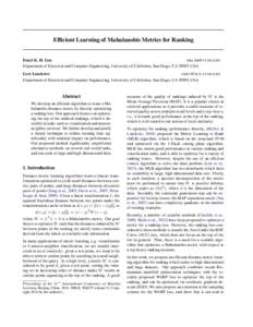 Efficient Learning of Mahalanobis Metrics for Ranking  Daryl K. H. Lim DKLIM @ UCSD . EDU Department of Electrical and Computer Engineering, University of California, San Diego, CAUSA Gert Lanckriet