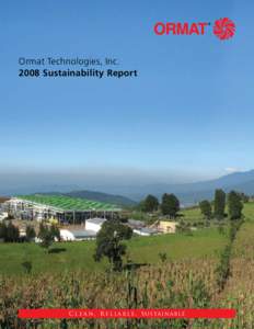 Ormat Technologies, Inc[removed]Sustainability Report C l e a n , R e l i a b l e , S u s ta in a bl e  Ormat Technologies, Inc.