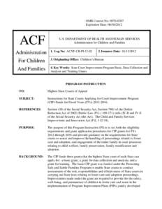 Public finance / Foster care / Elementary and Secondary Education Act / Court Improvement Project / Public economics / Government / Economic policy / Critical infrastructure protection / Federal assistance in the United States / Federal grants in the United States / Grants