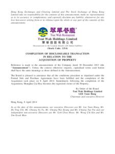 Hong Kong Exchanges and Clearing Limited and The Stock Exchange of Hong Kong Limited take no responsibility for the contents of this announcement, make no representation as to its accuracy or completeness, and expressly 