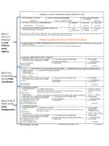 Block 1 thru 11 e filled out by Law Enforcement Agency