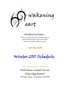 wakening  eart Awakening Heart…