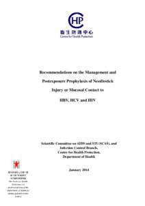 Recommendations on the Management and Postexposure Prophylaxis of Needlestick Injury or Mucosal Contact to HBV, HCV and HIV (January 2014)