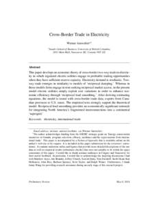 Cross-Border Trade in Electricity Werner Antweilera,1 a Sauder School of Business, University of British Columbia, 2053 Main Mall, Vancouver, BC, Canada V6T 1Z2