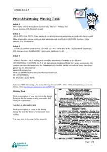 Articles 4, 5, 6, 7  Print Advertising Writing Task Article 4 ARTIFIC1AL TEETH, Atmospheric Suction Sets. Messrs. Hollway and Carter, dentists, 225, Elizabeth-street.