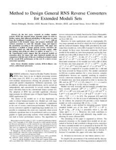 1  Method to Design General RNS Reverse Converters for Extended Moduli Sets Hector Pettenghi, Member, IEEE, Ricardo Chaves, Member, IEEE, and Leonel Sousa, Senior Member, IEEE
