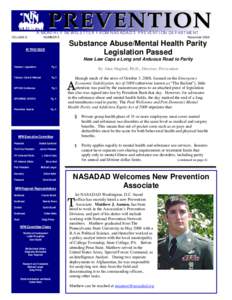 Substance abuse prevention / Mental Health Parity Act / Health / Government / United States Department of Health and Human Services / Substance Abuse and Mental Health Services Administration / Center for Substance Abuse Prevention