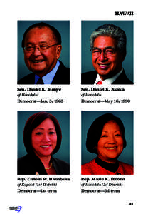 HAWAII  Sen. Daniel K. Inouye Sen. Daniel K. Akaka