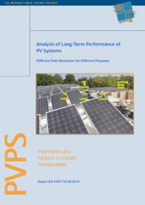 Analysis of Long-Term Performance of PV Systems Different Data Resolution for Different Purposes Report IEA-PVPS T13-05:2014