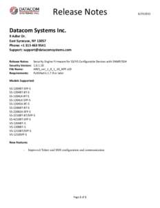 Release Notes Datacom Systems Inc. 9 Adler Dr. East Syracuse, NYPhone: +Support: 