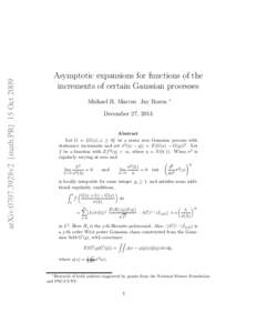 arXiv:0707.3928v2 [math.PR] 15 OctAsymptotic expansions for functions of the increments of certain Gaussian processes Michael B. Marcus Jay Rosen