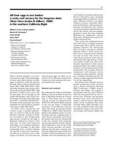 471  All their eggs in one basket: a rocky reef nursery for the longnose skate (Raja rhina Jordan & Gilbert, 1880) in the southern California Bight