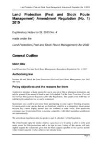 Land Protection (Pest and Stock Route Management) Amendment Regulation (NoLand Protection (Pest and Stock Route Management) Amendment Regulation (NoExplanatory Notes for SL 2015 No. 4