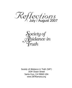 Ramana Maharshi / Tamil people / Meditation / Conceptions of self / Samadhi / Nome / Society of Abidance in Truth / Philosophy of self / Ātman / Hinduism / Philosophy / Religion