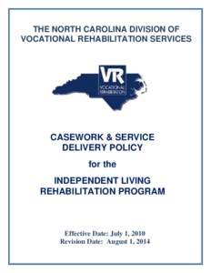 United States Department of Veterans Affairs / Health / Independent Living Program / Section 504 of the Rehabilitation Act / Rehabilitation Act / Social Security Disability Insurance / Rehabilitation engineering / Rehabilitation counseling / Special education in the United States / Medicine / Rehabilitation medicine