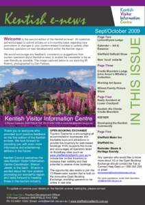 Welcome to the second edition of the Kentish e-news!  Sept/October 2009 Page Two  All operators