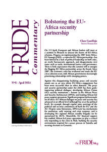 Commentary Nº 8 - April 2014 Curtis Gregory Perry/Flickr (CC BY-NC-SA[removed]Bolstering the EUAfrica security