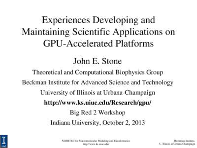 Computing / GPGPU / Video cards / Visual Molecular Dynamics / Nvidia / CUDA / Graphics processing unit / Beckman Institute / Urbana /  Illinois / Graphics hardware / Computer hardware / Champaign County /  Illinois