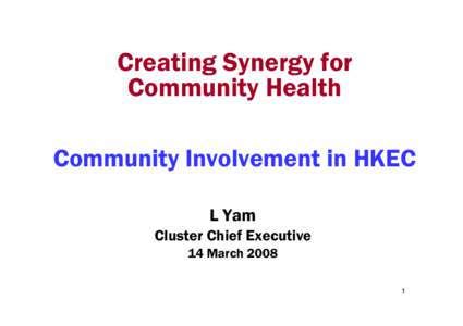 Community Involvement in HKEC