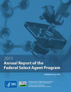 2015 Annual Report of the Federal Select Agent Program
