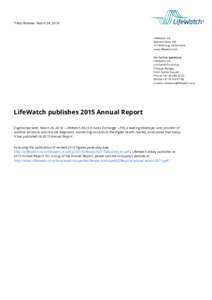 Press Release, March 24, 2016  LifeWatch AG Baarerstrasse 139 CH-6300 Zug, Switzerland www.lifewatch.com
