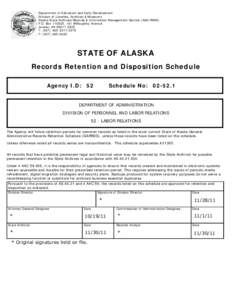 Department of Education and Early Development Division of Libraries, Archives & Museums Alaska State Archives/Records & Information Management Service (ASA/RIMS) P.O. Box[removed], 141 Willoughby Avenue Juneau, AK[removed]