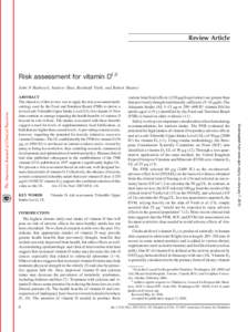 Review Article  Risk assessment for vitamin D1,2 John N Hathcock, Andrew Shao, Reinhold Vieth, and Robert Heaney  KEY WORDS