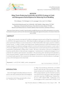 www.afabjournal.com Copyright © 2013 Agriculture, Food and Analytical Bacteriology REVIEW Shiga Toxin-Producing Escherichia coli (STEC) Ecology in Cattle