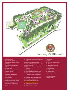 1. Main Entrance 2. Robert C. Byrd National Technology Transfer Center (NTTC) - Enrollment Management Offices