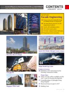 For more building news on Hong Kong and Mainland China visit www.building.hk Project News, Building Features, New Products and Services, Photo Library and more... CONTENTS JA N UA RY