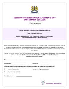 CELEBRATING INTERNATIONAL WOMEN’S DAY SANTA MARIA COLLEGE 2nd MARCH 2012