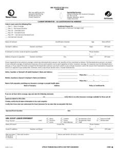 GIRL SCOUTS OF THE U.S.A. CLAIM FORM Mail any additional bills Special Risk Services (properly identified by	 United of Omaha Life Insurance Company