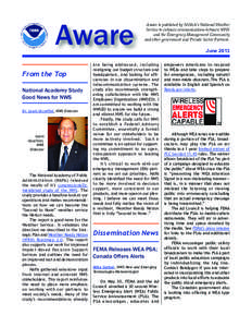 Aware From the Top National Academy Study Good News for NWS Dr. Louis Uccellini, NWS Director