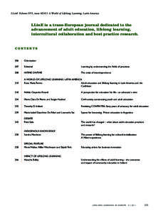 LLinE Volume XVI, issueA World of Lifelong Learning: Latin America  LLinE is a trans-European journal dedicated to the advancement of adult education, lifelong learning, intercultural collaboration and best pract