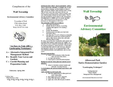 Compliments of the Wall Township Environmental Advisory Committee Township of Wall 2700 Allaire Road P.O. Box 1168