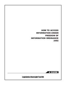 Freedom of information legislation / Accountability / Right to Information Act / Public records / Consumer Rights Commission of Pakistan / Freedom of information / Ombudsman / Freedom of information in the United States / Law / Ethics