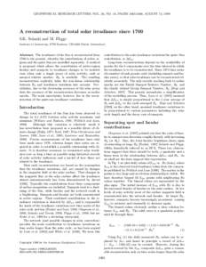 GEOPHYSICAL RESEARCH LETTERS, VOL. 26, NO. 16, PAGES[removed], AUGUST 15, 1999  A reconstruction of total solar irradiance since 1700 S.K. Solanki and M. Fligge Institute of Astronomy, ETH-Zentrum, CH-8092 Z¨ urich, Sw