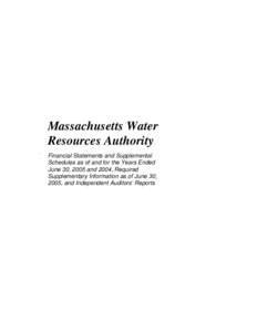 Massachusetts Water Resources Authority . Financial Statements and Supplemental Schedules as of and for the Years Ended