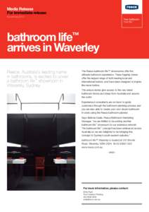 Media Release For immediate release November 2010 Your bathroom. Your life.™