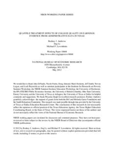 Quantile Treatment Effects of College Quality on Earnings: Evidence from Administrative Data in Texas