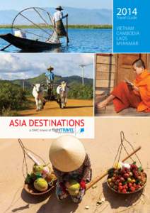 2014 Travel Guide VIETNAM CAMBODIA LAOS MYANMAR
