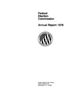 Federal Election Commission Annual Report[removed]Federal Election Commission