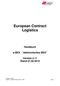 European Contract Logistics Handbuch e-BEX “elektronisches BEX” Version 2.11