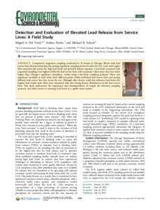 Article pubs.acs.org/est Detection and Evaluation of Elevated Lead Release from Service Lines: A Field Study Miguel A. Del Toral,*,† Andrea Porter,† and Michael R. Schock‡