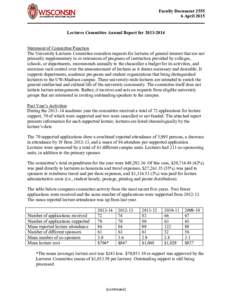 Faculty DocumentApril 2015 Lectures Committee Annual Report forStatement of Committee Function The University Lectures Committee considers requests for lectures of general interest that are not primari