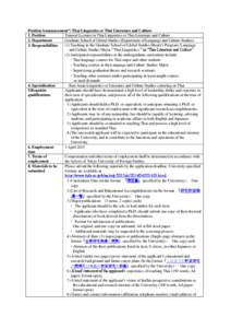 Position Announcement*: Thai Linguistics or Thai Literature and Culture Tenured Lecturer in Thai Linguistics or Thai Literature and Culture 1. Position Graduate School of Global Studies (Department of Language and Cultur