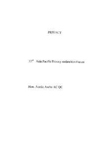 PRIVACY  33, d Asia Pacific Privacy authorities Forum Hon. AustinAsche AC QC