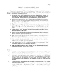 50-1  CHAPTER 6 - CALENDAR OF MONTHLY DUTIES This section contains a calendar of monthly duties and while not complete, should be referred to each month to insure that such duties are not overlooked. Duties which reoccur