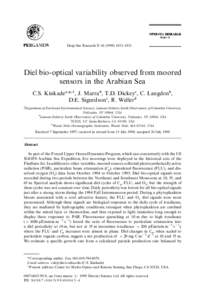 Deep-Sea Research II}1831  Diel bio-optical variability observed from moored sensors in the Arabian Sea C.S. Kinkade *, J. Marra, T.D. Dickey, C. Langdon, D.E. Sigurdson, R. Weller