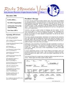 December 2006 In this edition… New RMA Organization An Emeritus View of the Annual Meeting News from APPA